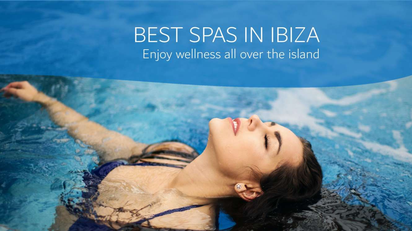 BEST SPAS IN IBIZA